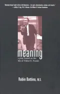 Meaning: A Play Based on the Life of Viktor E. Frankl
