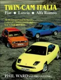 Twin Cam Italia: Flat-Lancia-Alfa Romeo