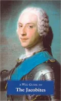 A Wee Guide to the Jacobites