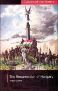 The Resurrection of Hungary: A Parallel for Ireland