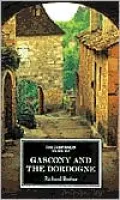 Companion Guide to Gascony and the Dordogne