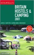 Stilwell's Britain : Hostels and Camping 2001