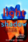 Light and the Shadow How Breakthrough Innovation Is Shaping European Business