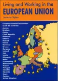 Living and Working in the European Union: A Survival Handbook