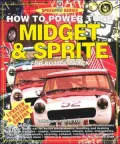 How to Power Tune Midget and Sprite for Road and Track
