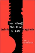 Recrafting The Rule Of Law