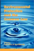 Environmental Protection And The Common Law