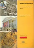 Middle Saxon London Excavations at the Royal Opera House 1989-99 (MoLAS Monograph)