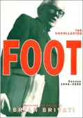 The Uncollected Michael Foot Essays, 1945-2000
