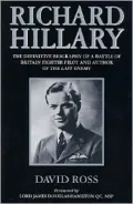 Richard Hillary The Definitive Biography of a Battle of Britain Fighter Pilot and Author of ...