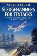 Sledgehammers for Tintacks : Bomber Command Combats the V-1 Menace, 1943-1944