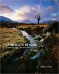 Landscape Beyond: A Journey into Photography