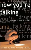 Now You're Talking: Drama in Conversation