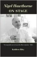 Nigel Hawthorne on Stage
