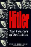Hitler : The Policies of Seduction