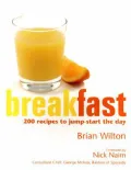The All Day Breakfast Book : 200 Recipes to Enjoy Any Time