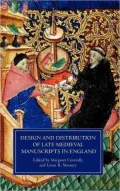Design and Distribution of Late Medieval Manuscripts in England