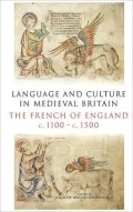 Language And Culture In Medieval Britain