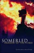 Somerled: Hammer of the Norse