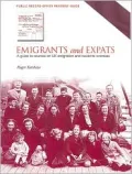 Emigrants and Expats: A Guide to Sources on UK Emigration and Residents Overseas