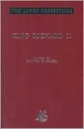 King Richard II (Arden Shakespeare, Third Series)