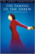 The Taming of the Shrew (Arden Shakespeare, Third Series)