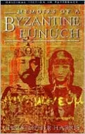 Memoirs of a Byzantine Eunuch