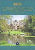 Recommended Country Houses, Small Hotels, Inns and Restaurants in Great Britain and Ireland