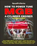 How to Power Tune MGB 4-Cylinder Engines for Road and Track (SpeedPro Series)