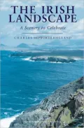 The Irish Landscape: A Scenery to Celebrate