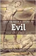 Thinker's Guide to Evil