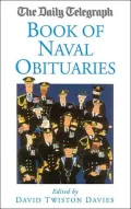 The Daily Telegraph Book Of Naval Obituaries