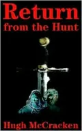 Return from the Hunt