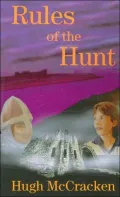Rules of the Hunt