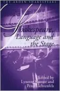 Shakespeare, Language and the Stage