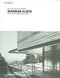 Mathias Klotz Architecture And Projects