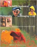 The AAPPL Yearbook of Photography and Imaging Vol. 68 : Masterpieces from Around the World