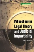 Modern Legal Theory and Judicial Impartiality