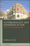 Anthropology and Expertise in the British Asylum Courts