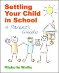 Settling Your Child in School: A Parent's Guide