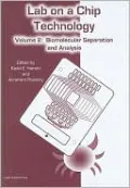 Lab on a Chip Technology: Biomolecular Separation and Analysis, Vol. 2