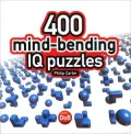 400 Mind-Bending Iq Puzzles
