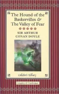 """The Hound of the Baskervilles"" and ""The Valley of Fear"" (Collector's Library)"