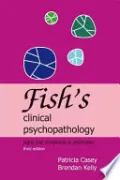 Book cover of Fish's Clinical Psychopathology