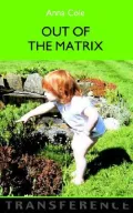 Out of the Matrix