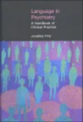 Language in Psychiatry: A Handbook of Clinical Practice