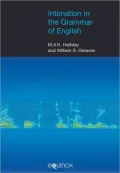Intonation in the Grammar of English (Equinox Textbooks and Surveys in Linguistics)