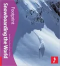 Footprint Snowboarding the World