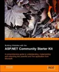 Building Websites With The Asp.Net Community Starter Kit