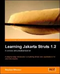 Learning Jakarta Struts 1.2